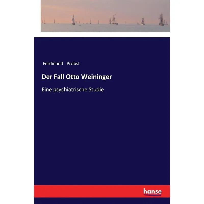 Der Fall Otto Weininger