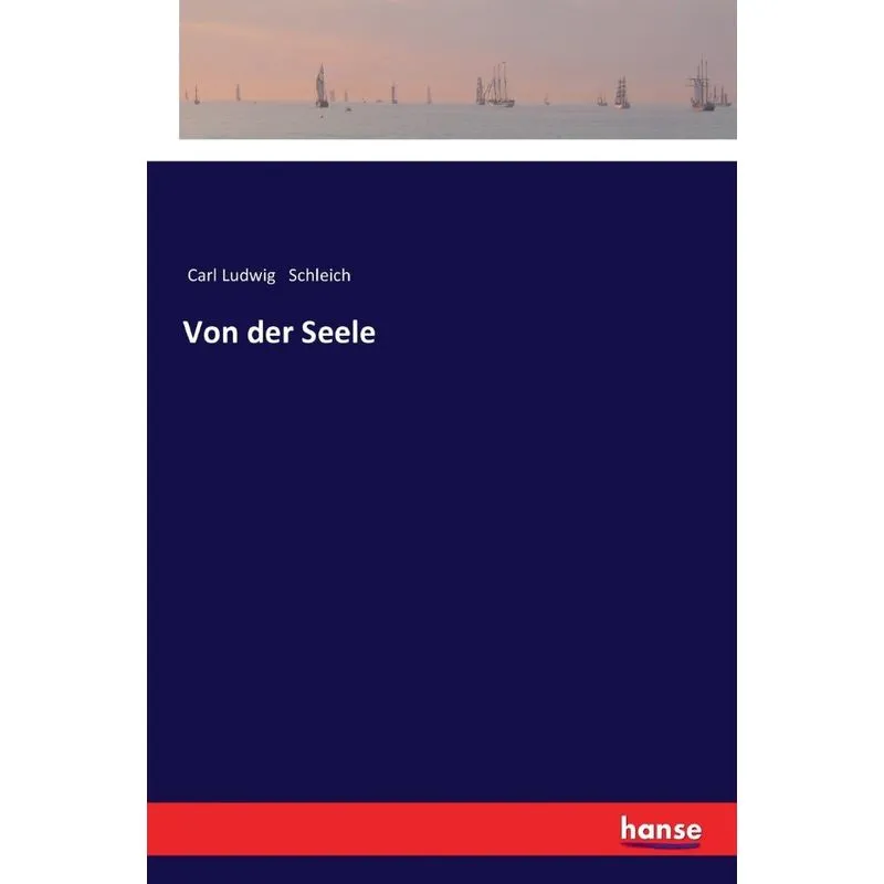 Von der Seele