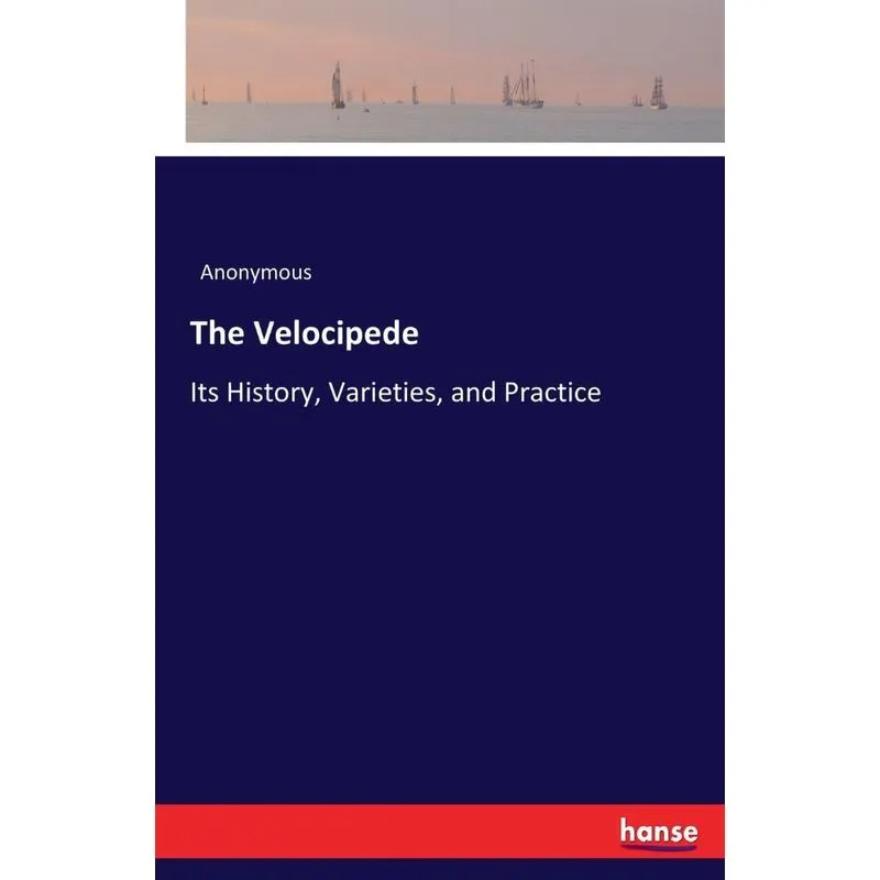 The Velocipede