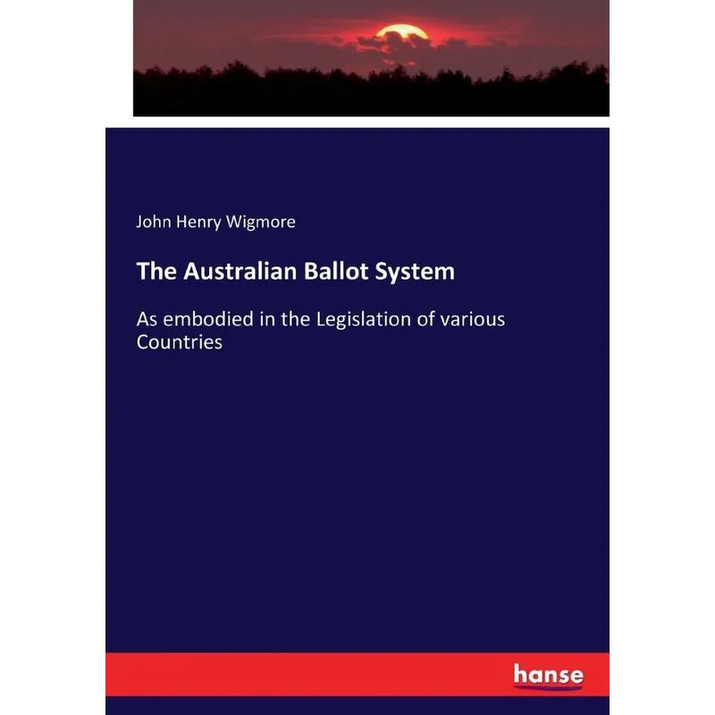 The Australian Ballot System