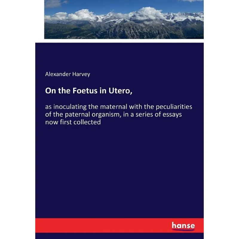 On the Foetus in Utero,