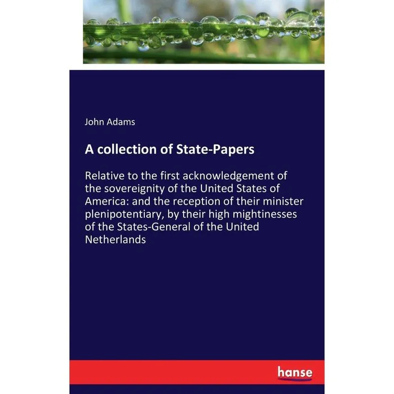 A collection of State-Papers