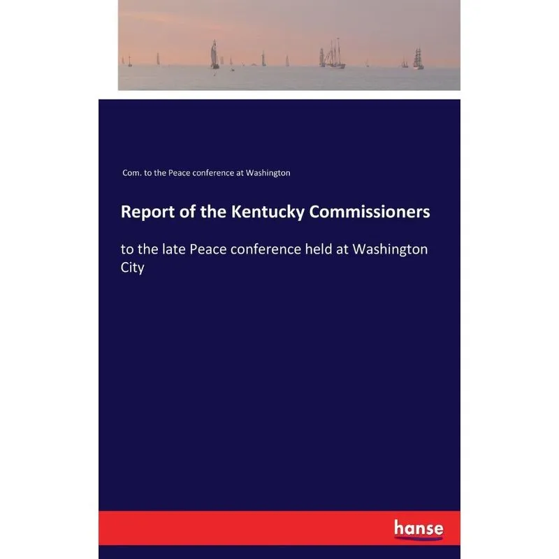 Report of the Kentucky Commissioners