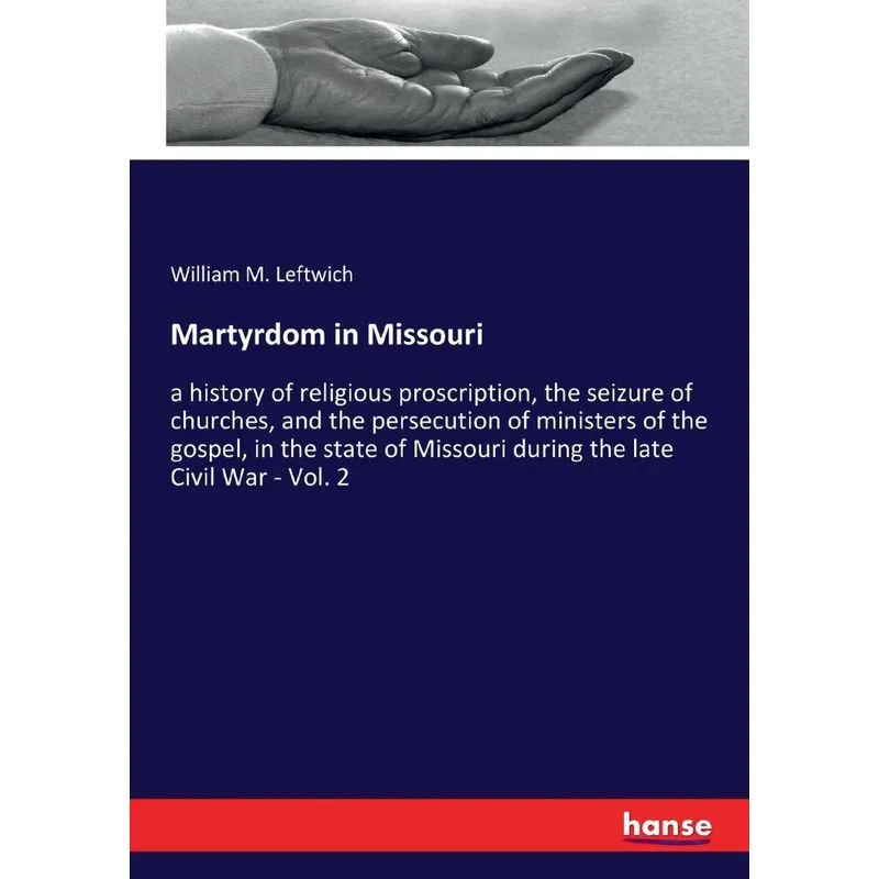 Martyrdom in Missouri