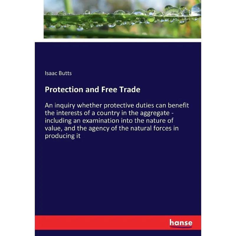 Protection and Free Trade