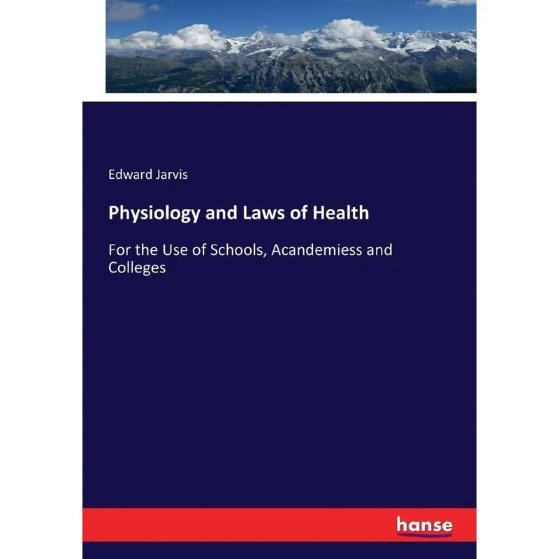 Physiology and Laws of Health