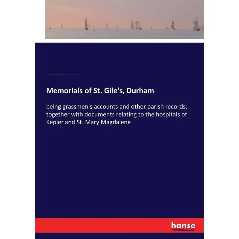 Memorials of St. Giles, Durham