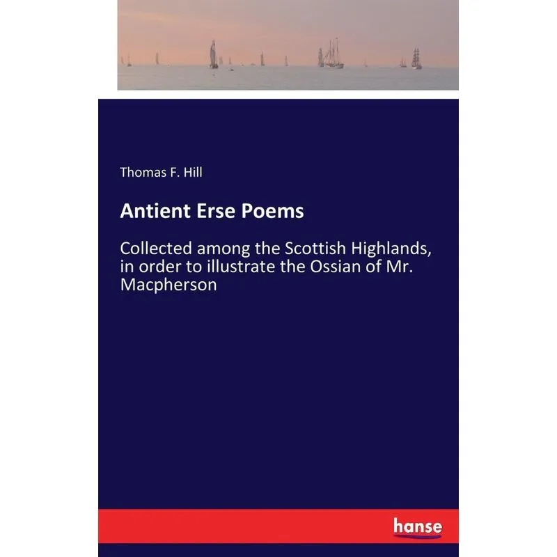 Antient Erse Poems