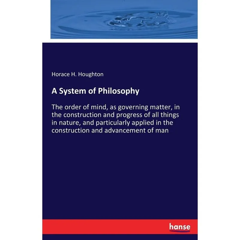 A System of Philosophy