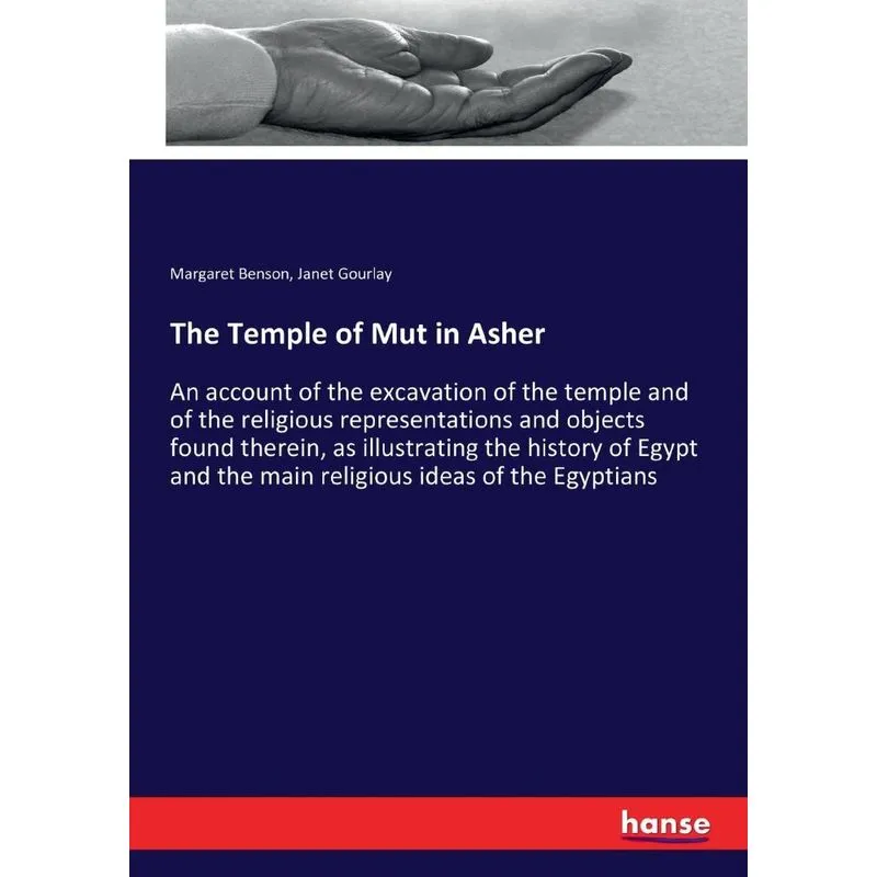 The Temple of Mut in Asher