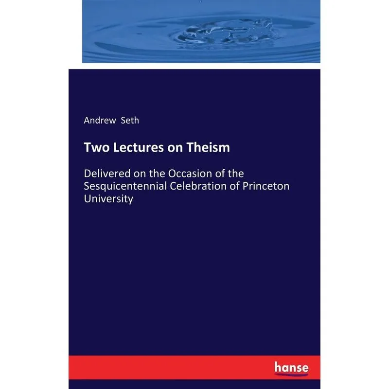 Two Lectures on Theism