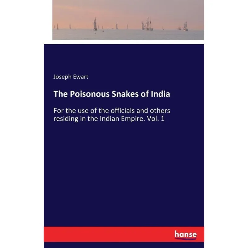 The Poisonous Snakes of India