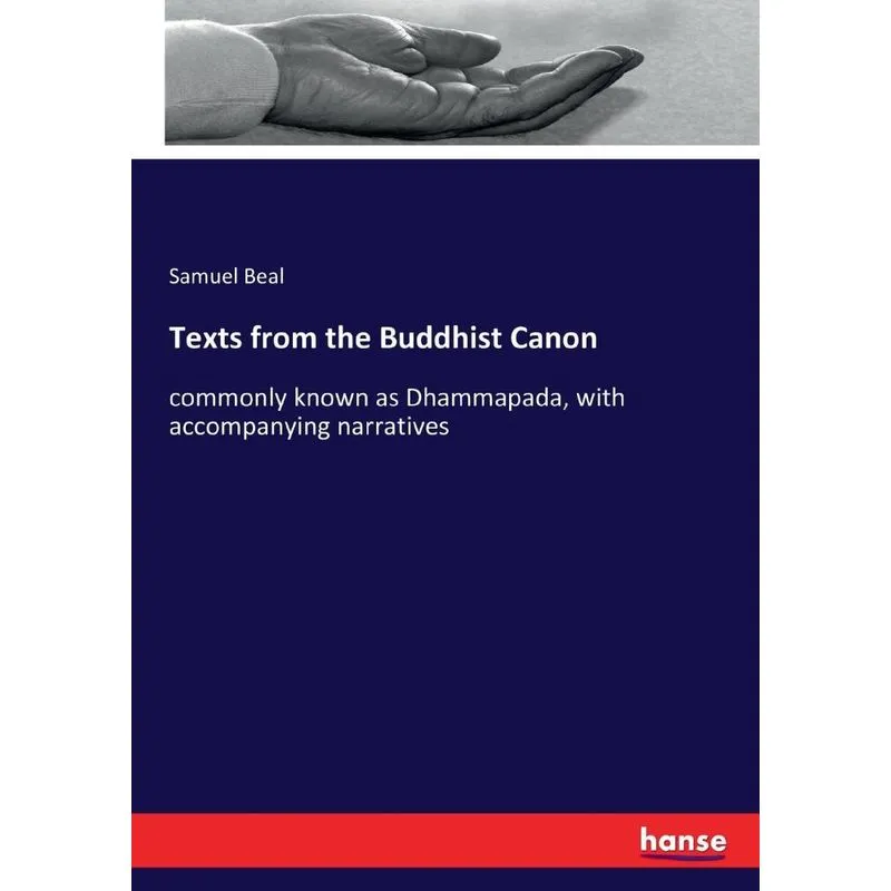 Texts from the Buddhist Canon