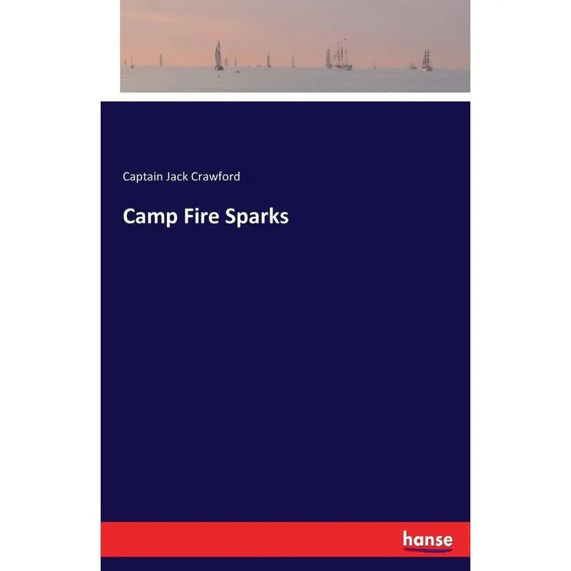 Camp Fire Sparks
