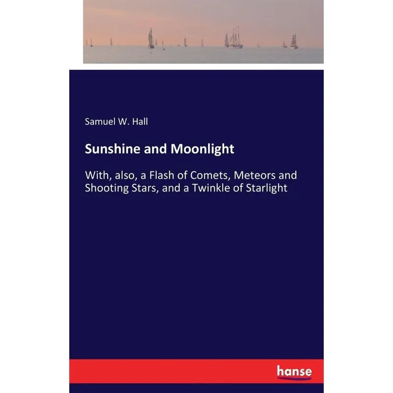Sunshine and Moonlight