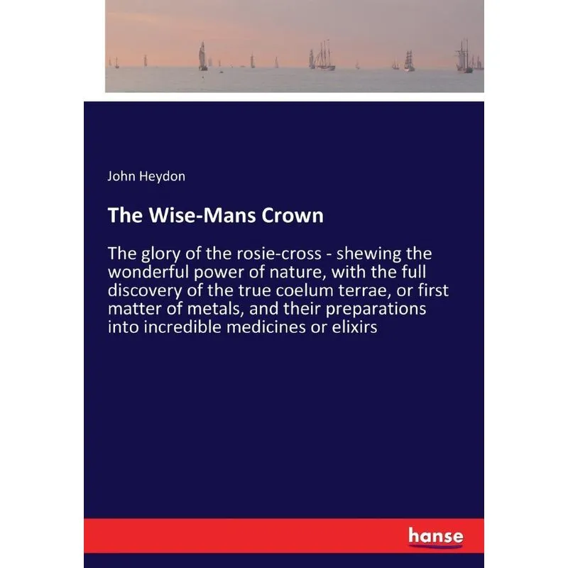 The Wise-Mans Crown