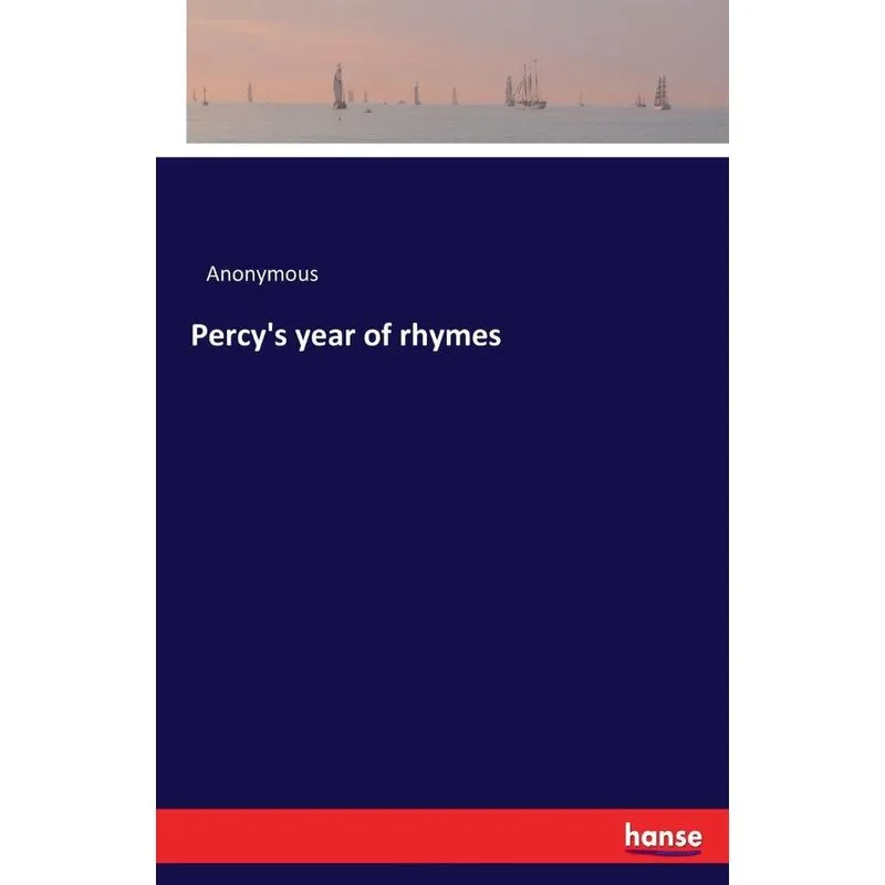 Percys year of rhymes