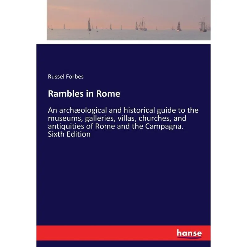 Rambles in Rome