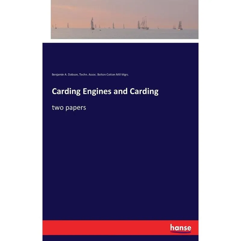 Carding Engines and Carding