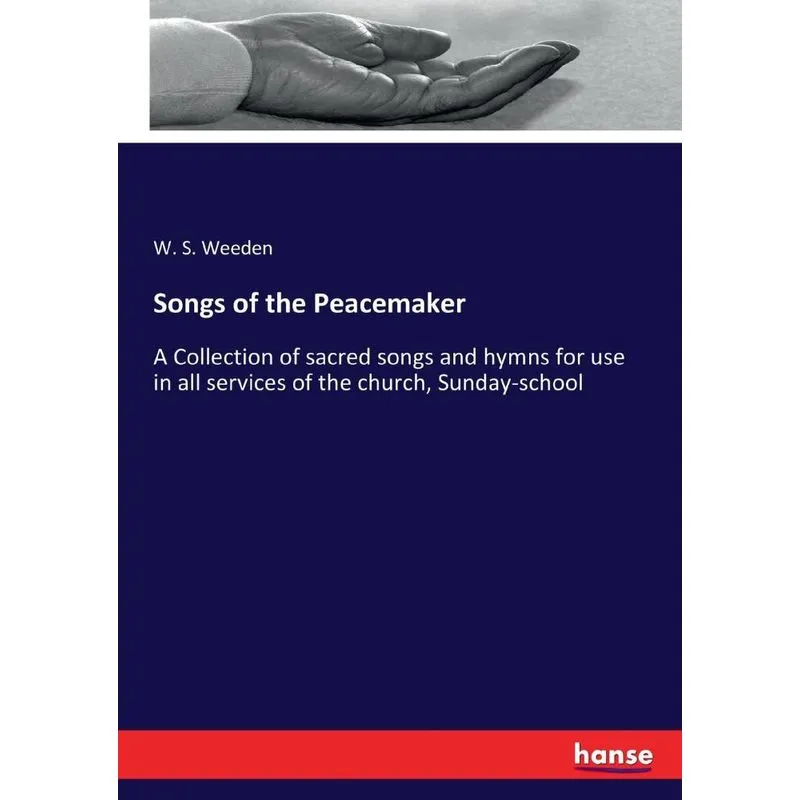 Songs of the Peacemaker