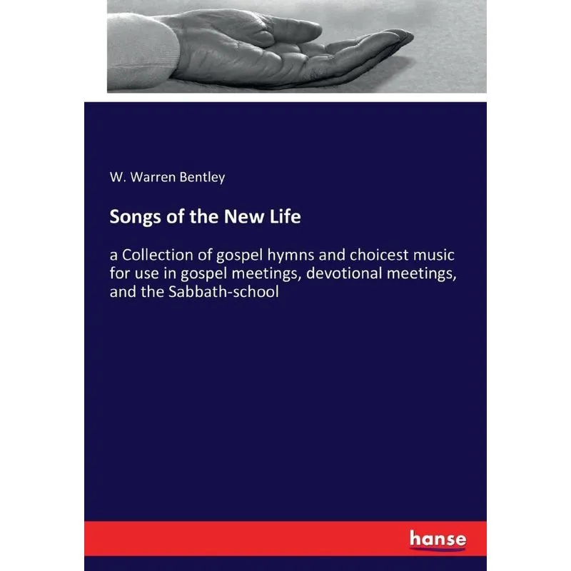 Songs of the New Life