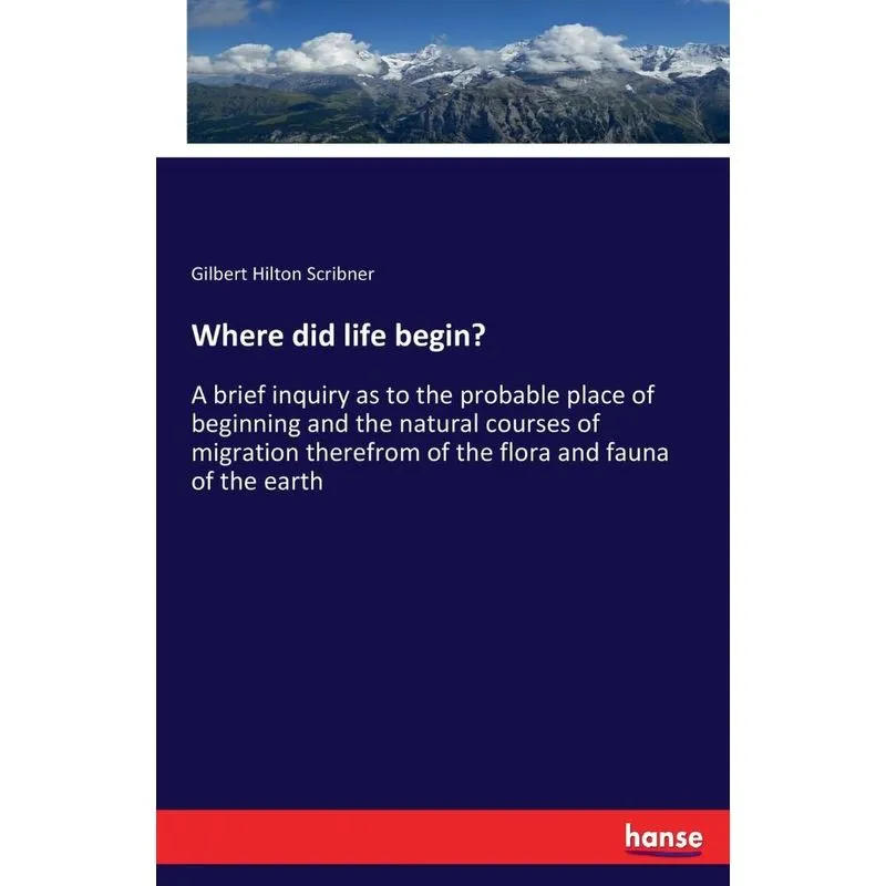 Where did life begin?
