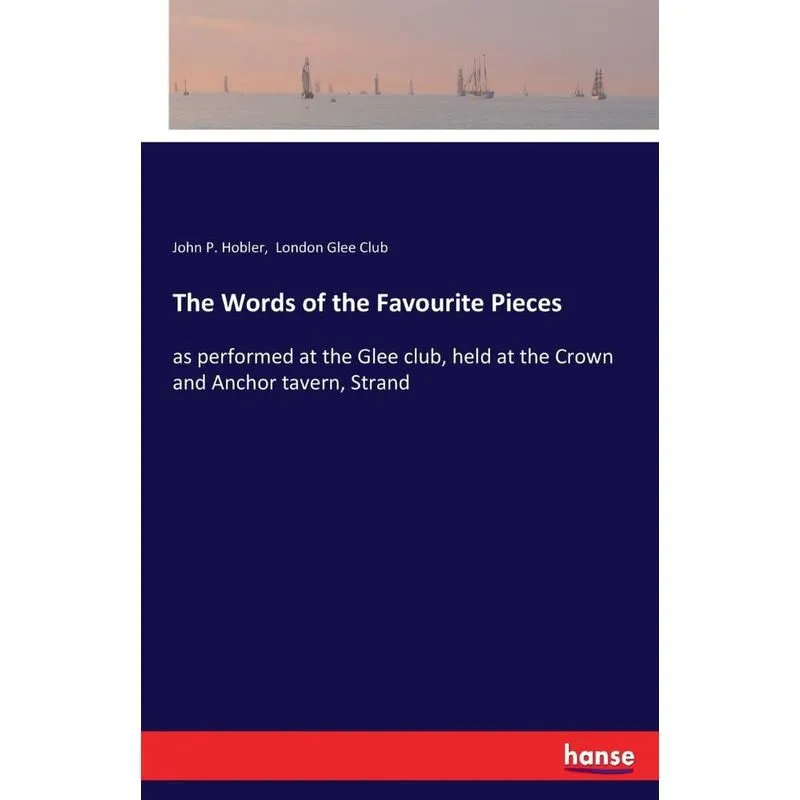 The Words of the Favourite Pieces