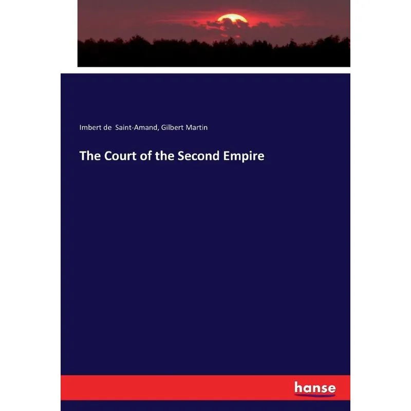 The Court of the Second Empire