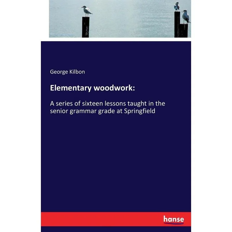 Elementary woodwork