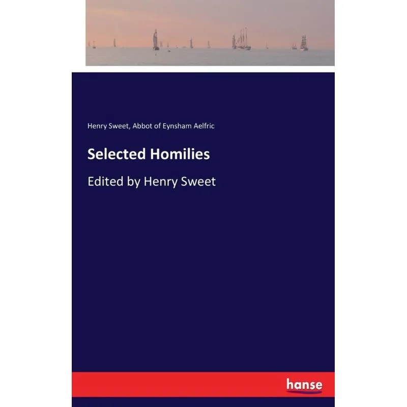 Selected Homilies