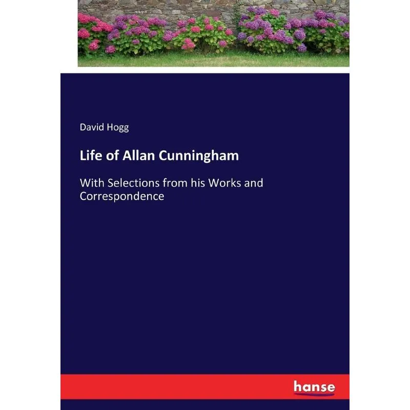 Life of Allan Cunningham