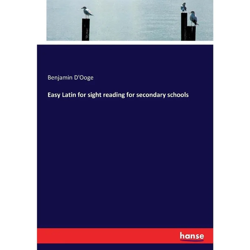 Easy Latin for sight reading for secondary schools