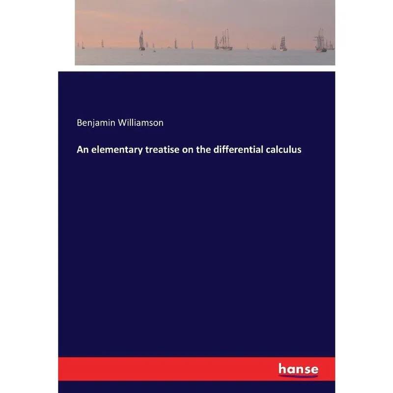 An elementary treatise on the differential calculus