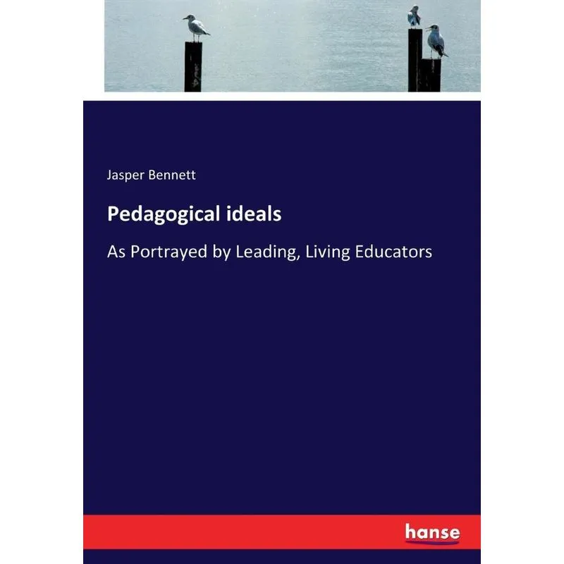 Pedagogical ideals