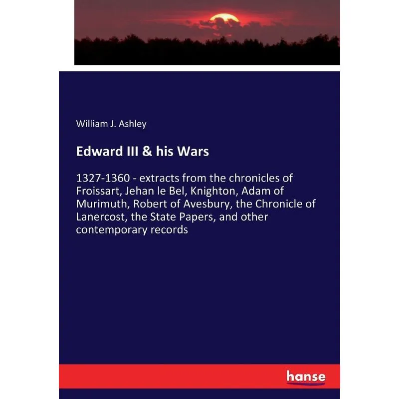 Edward III & his Wars