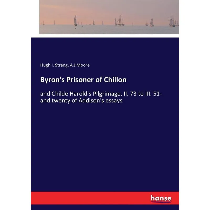 Byrons Prisoner of Chillon