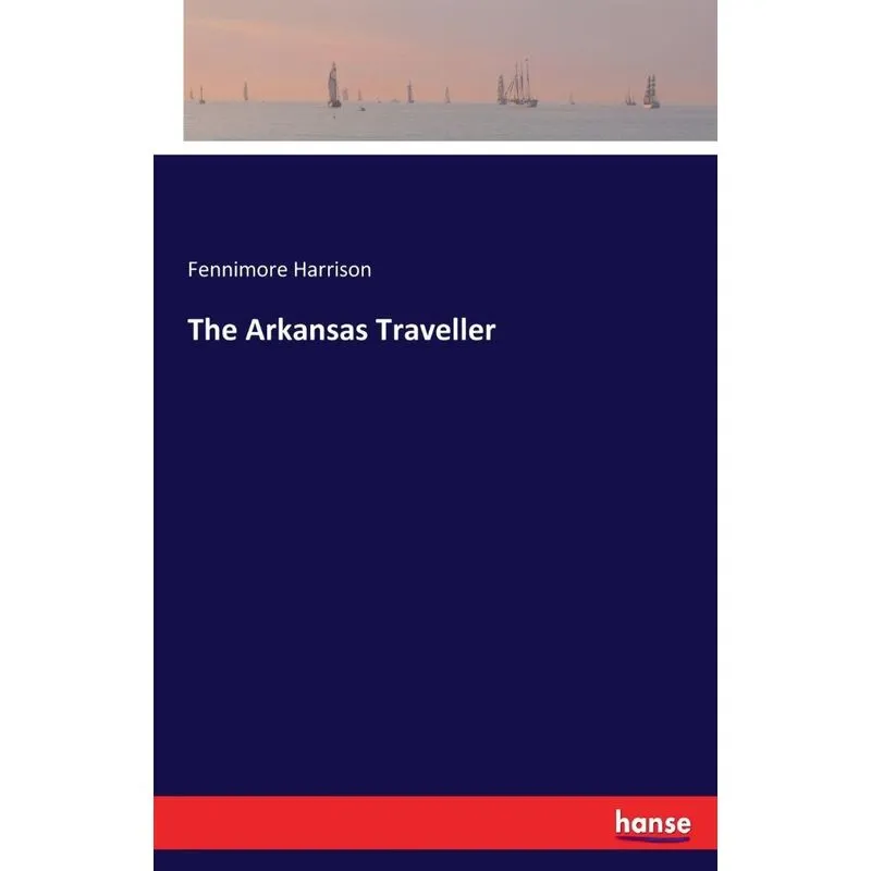 The Arkansas Traveller
