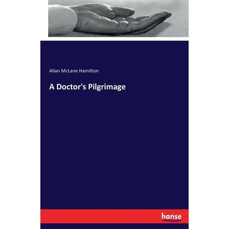 A Doctors Pilgrimage