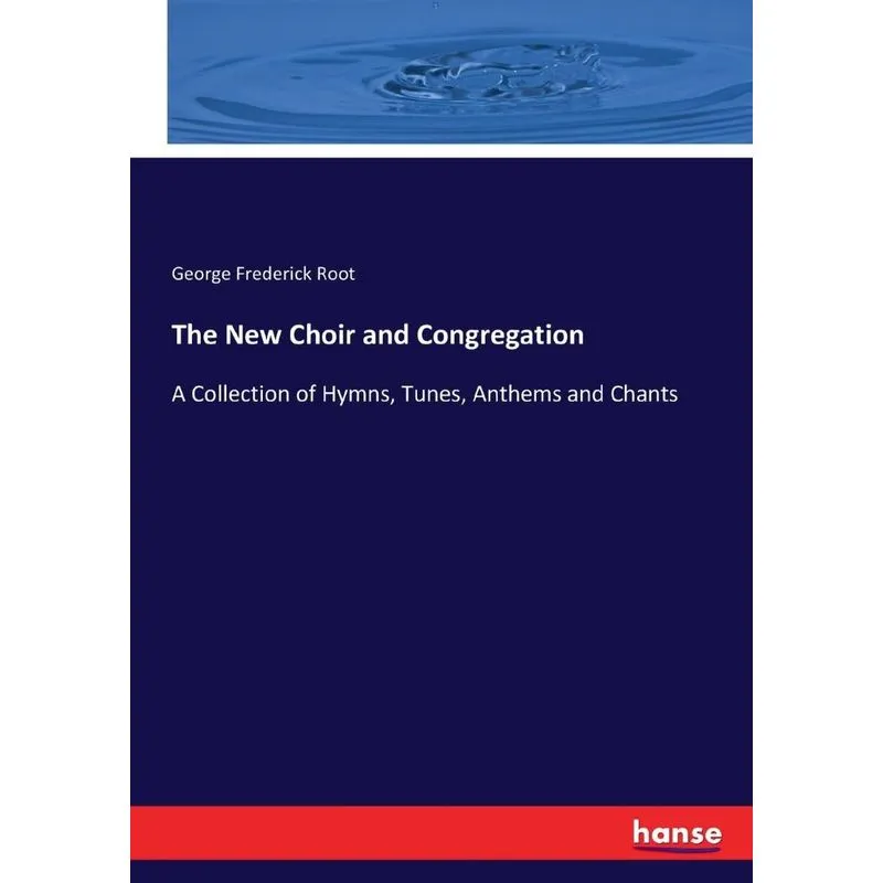 The New Choir and Congregation