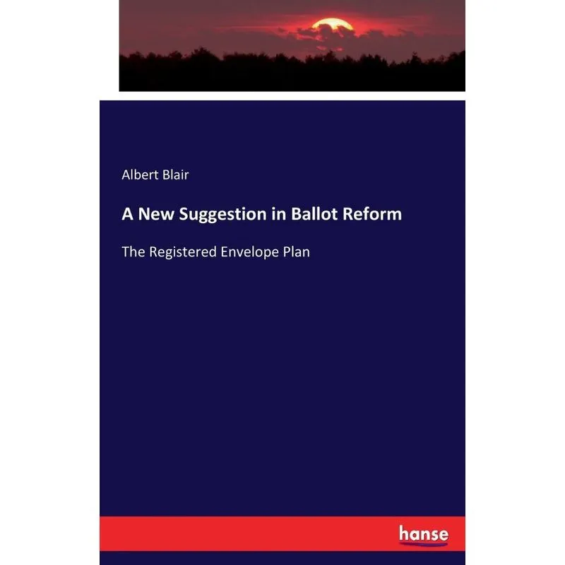 A New Suggestion in Ballot Reform