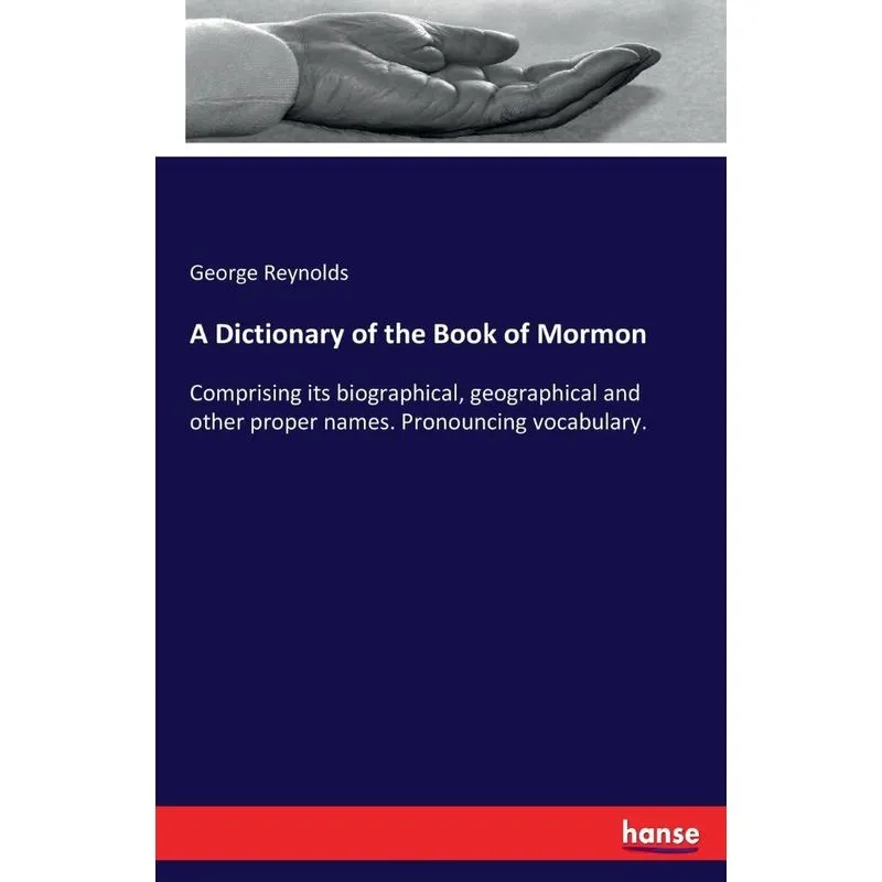 A Dictionary of the Book of Mormon