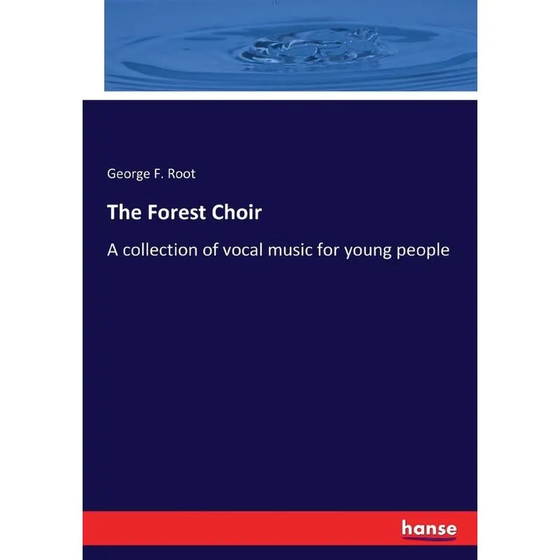 The Forest Choir