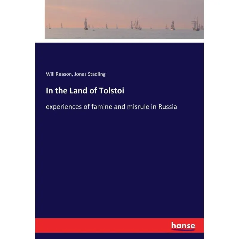 In the Land of Tolstoi