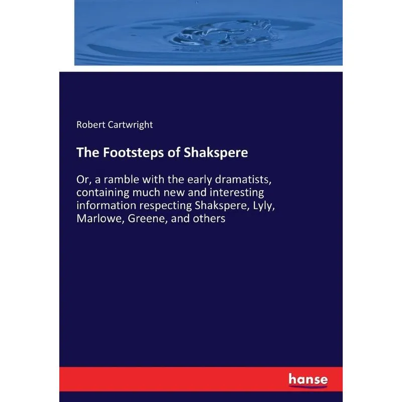 The Footsteps of Shakspere