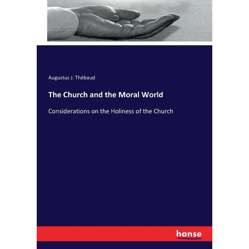 The Church and the Moral World
