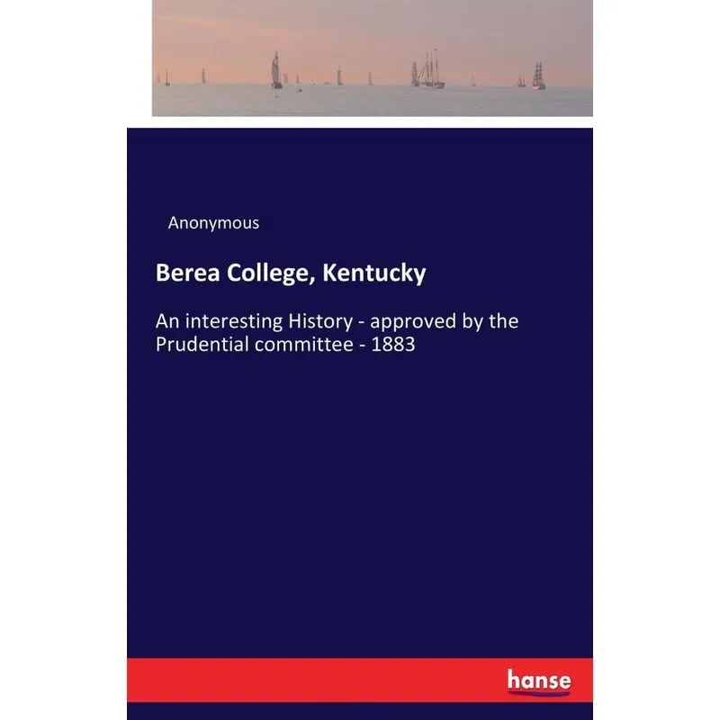 Berea College, Kentucky