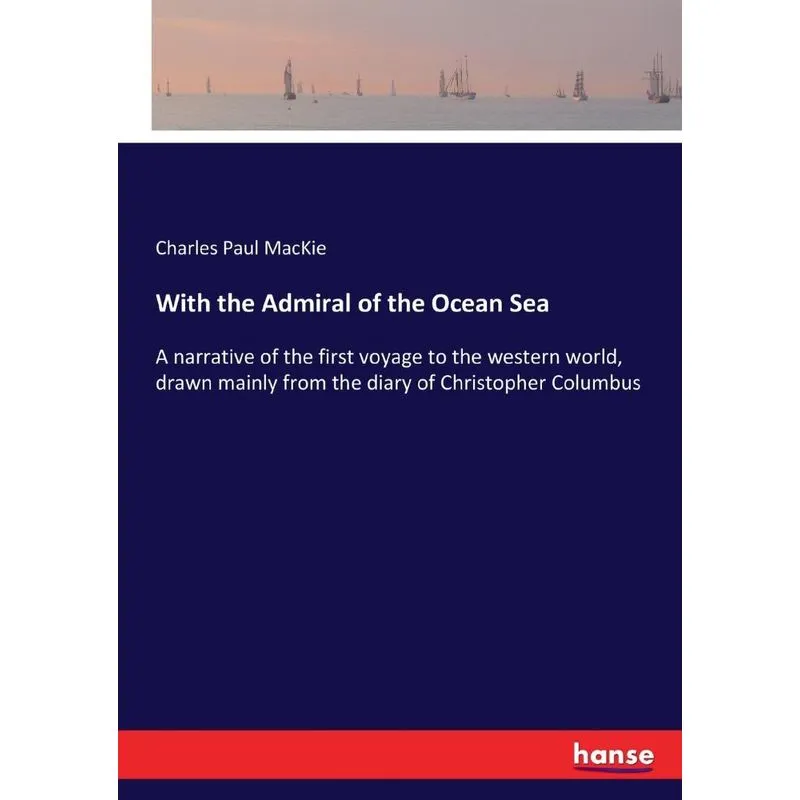 With the Admiral of the Ocean Sea