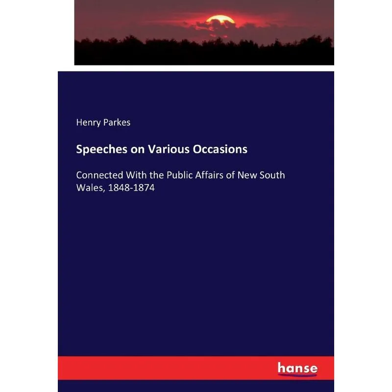 Speeches on Various Occasions