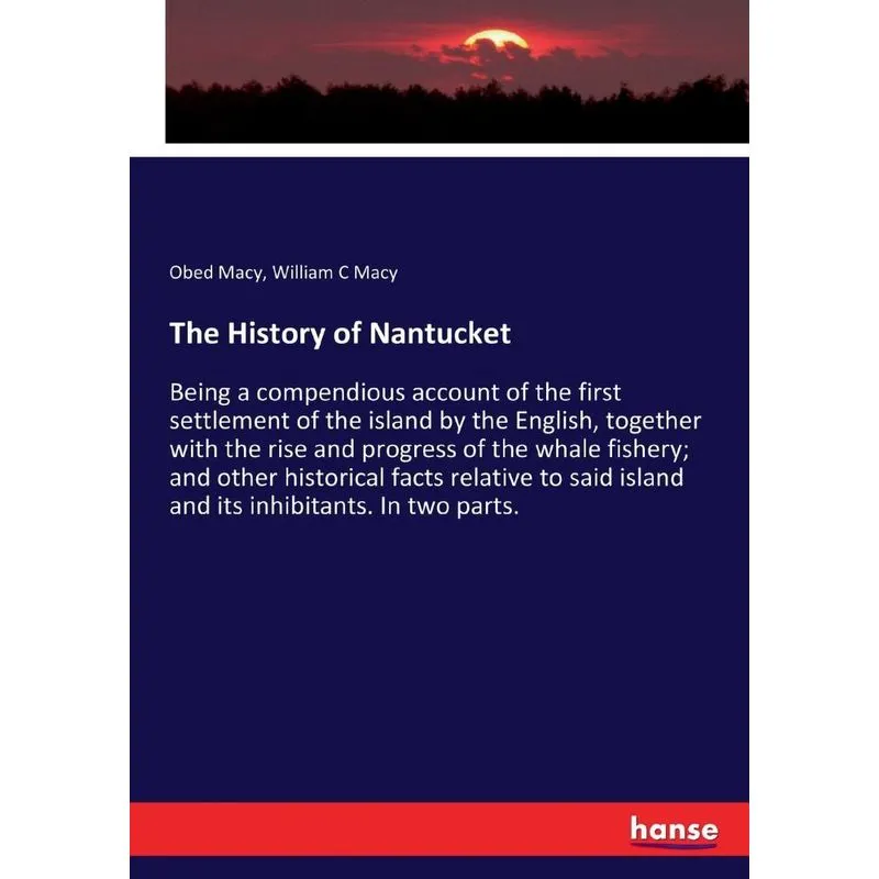 The History of Nantucket