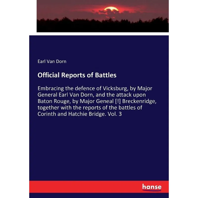 Official Reports of Battles